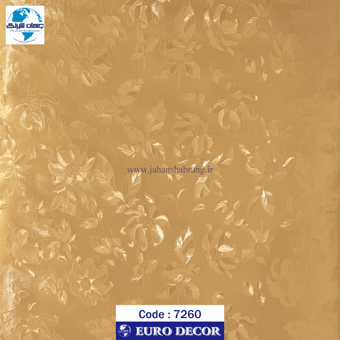 طرح‏ ‏کاغذ‏ ‏دیواری طلایی برجسته مات‏ ‏یورو دکور‏ ‏‏کد 7260